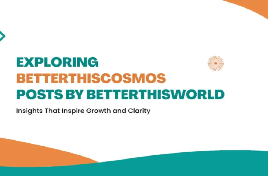 betterthiscosmos posts by betterthisworld